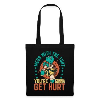 Mess With The Turt, You're going to Get Hurt 6 - Tote Bag - black - Front