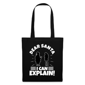Dear santa i can explain - Stoffbeutel - Schwarz - Vorne