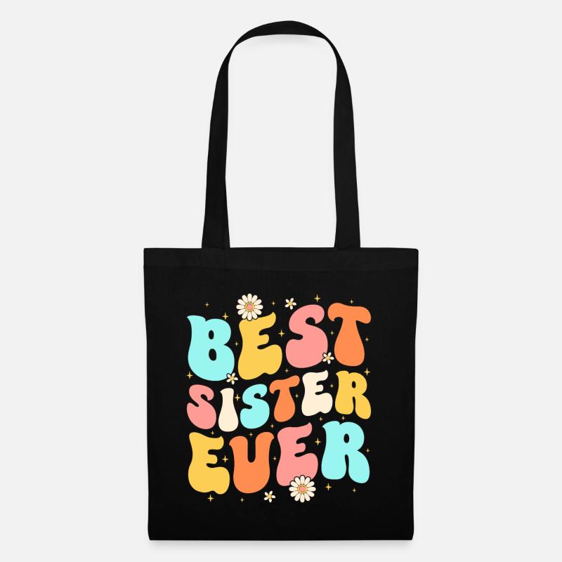 Best Sister Ever - Stoffbeutel - Schwarz
