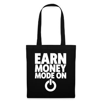 Earn Money Mode On 2 - Stoffbeutel - Schwarz - Vorne