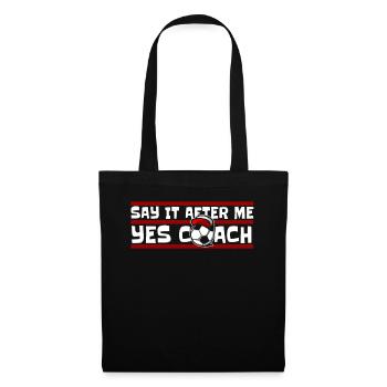 Say It After Me Yes Coach Fußball Goal Keeper - Stoffbeutel - Schwarz - Vorne