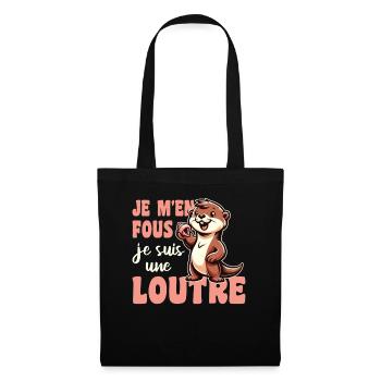 Je m'en fous je suis une loutre - süßer Otter - Stoffbeutel - Schwarz - Vorne