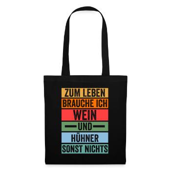 Wein Huhn Hühnerstall Bauernhof Bauer Landwirt Hüh - Stoffbeutel - Schwarz - Vorne