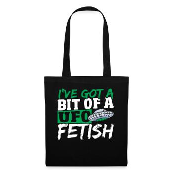 Alien Hunter I've Got A Bit Of A UFO Fetish - Tote Bag - black - Front