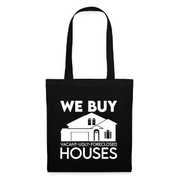 Nous achetons des maisons vacantes, laides, saisies 2 - Sac en tissu - noir - Devant