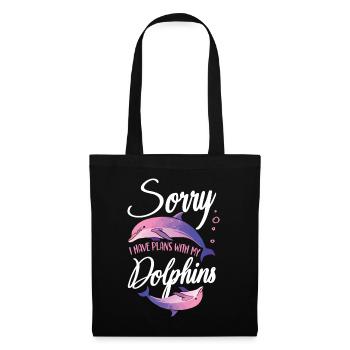 Dolphin Sorry I Have Plans With My - Stoffbeutel - Schwarz - Vorne
