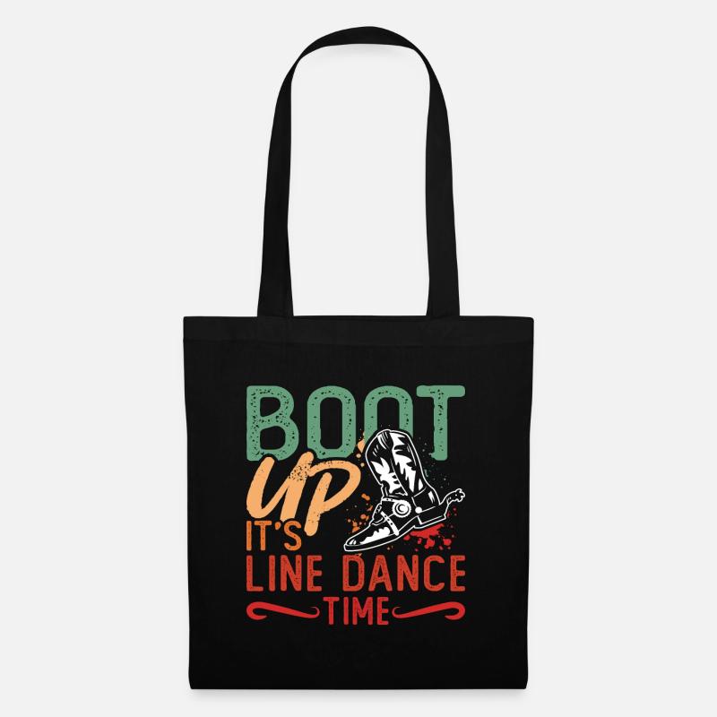 Line Dancing Boot Up It's Line Dance Country Music - Stoffbeutel - Schwarz