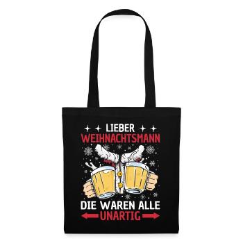Weihnachtsmann Die Waren Alle Unartig Weihnachten - Stoffbeutel - Schwarz - Vorne
