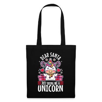 Dear santa just bring me a unicorn - Tote Bag - black - Front