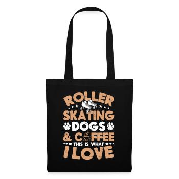 Dog Lover - Roller Skates Roller Skating Roller Sk - Stoffbeutel - Schwarz - Vorne