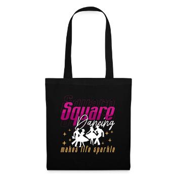Square Dancing Makes Life Sparkle Western Dancing - Tote Bag - black - Front