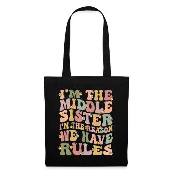 Je suis la sœur du milieu Je suis la raison pour laquelle nous avons des règles - Sac en tissu - noir - Devant