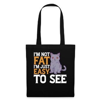 I'm Not Fat, I'm Just Easy To See 18 - Tote Bag - black - Front