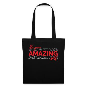 Soyez vous-même ! Confiance en soi, pensée positive, motivation - Sac en tissu - noir - Devant