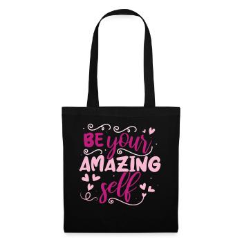 Soyez vous-même ! Confiance en soi, pensée positive, motivation - Sac en tissu - noir - Devant