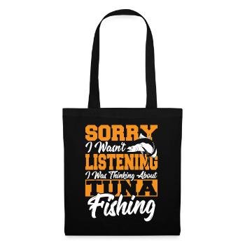 Sorry I Wasn't Listening I Was Thinking About - Tote Bag - black - Front