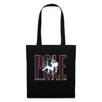 Pole Dancing Is My Calling Pole Fit Pole Dancer - Tote Bag - black - Front