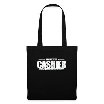 Yew I am a Cashier Don't look so suprised - Stoffbeutel - Schwarz - Vorne