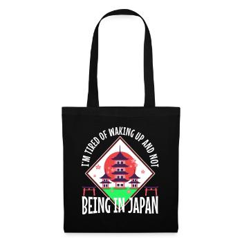 Im tired of waking up and not being in japan - Tote Bag - black - Front