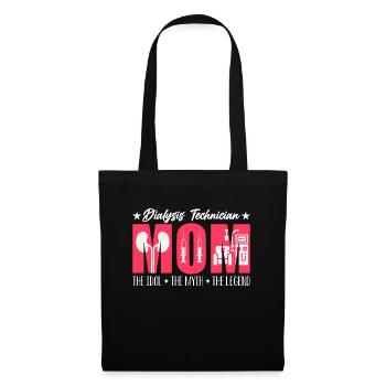 Dialysis Technician Mom The Idol Medical Assistant - Tote Bag - black - Front