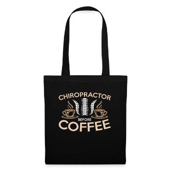 Chiropractor Before Coffee Massage Coffee Lover - Tote Bag - black - Front