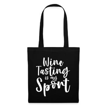 Wine Tasting Is My Sport - Tote Bag - black - Front