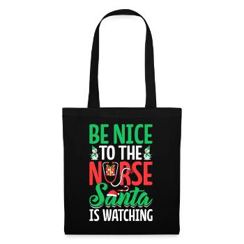 Soyez gentil avec l’infirmière Le Père Noël regarde Noël drôle - Sac en tissu - noir - Devant