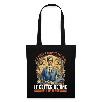 If It Takes 3 Years To Get There 19 - Tote Bag - black - Front
