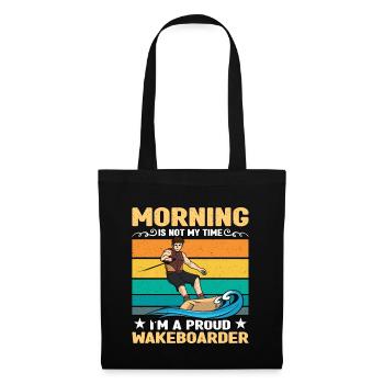 Wakeboarder Morning Is Not My Time Water Sports - Stoffbeutel - Schwarz - Vorne