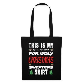 Too Hot Ugly Christmas Sweaters Lustige Weihnachte - Stoffbeutel - Schwarz - Vorne