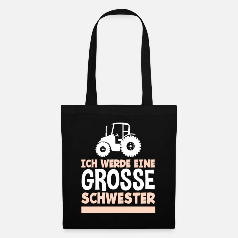 Ich Werde Große Schwester Traktor Bauernhof - Stoffbeutel - Schwarz