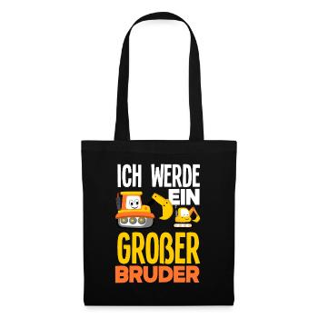 Ich Werde Ein Großer Bruder Bagger Baustelle - Stoffbeutel - Schwarz - Vorne