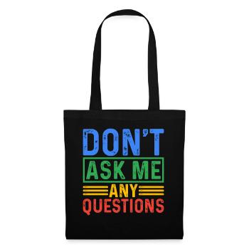 Ne me posez pas de questions 5 - Sac en tissu - noir - Devant