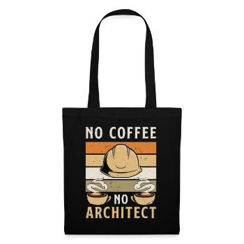 Architect No Coffee No Architecture Coffee Lover - Tote Bag - black - Front