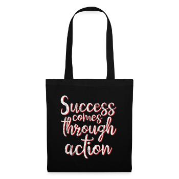 Success Comes Through Action 3 - Tote Bag - black - Front