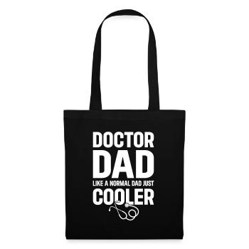 Docteur Papa Comme Un Papa Normal Juste Plus Cool - Docteur - Sac en tissu - noir - Devant