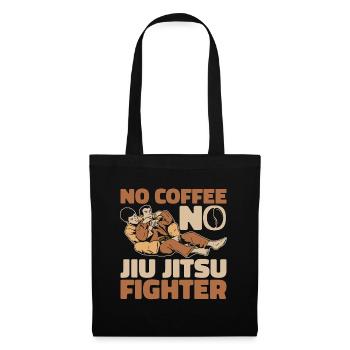 Jiu Jitsu Fighter No Coffee Fighter Coffee Lover - Tote Bag - black - Front