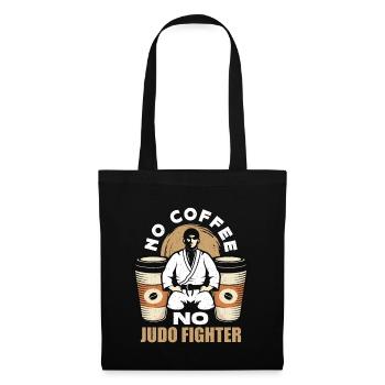 Judo Fighter Pas de Café Pas d’Art Martial Amateur de café - Sac en tissu - noir - Devant