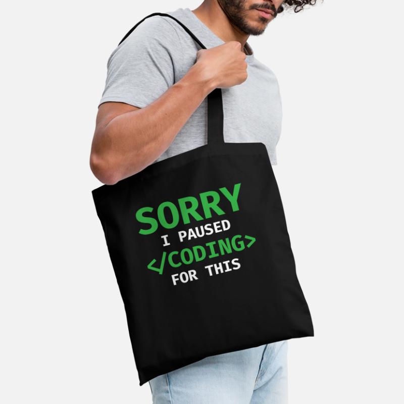 Sorry, I Paused Coding For This Developer Programm Stoffbeutel