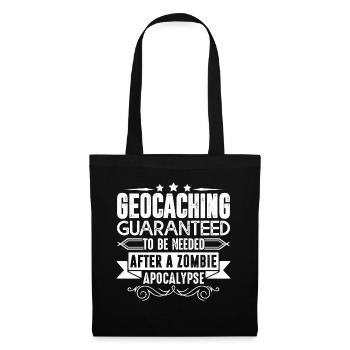 Geocaching Geocaching Guaranteed To Be Needed - Tote Bag - black - Front