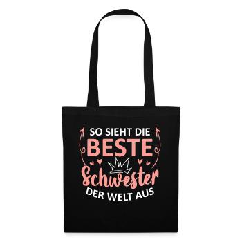 So Sieht Die Beste Schwester Der Welt Aus - Stoffbeutel - Schwarz - Vorne