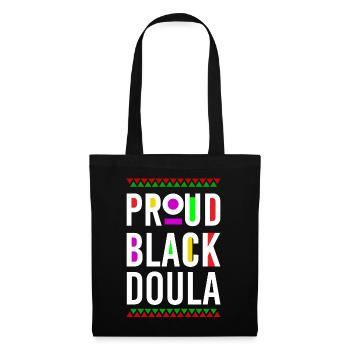 Doula Birth Worker Proud Black - Stoffbeutel - Schwarz - Vorne