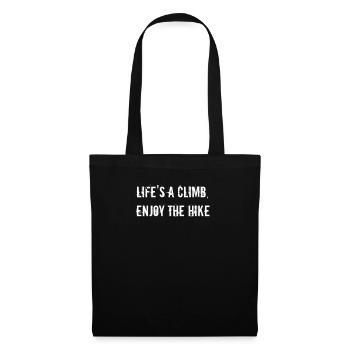 Hiking - Life's a climb, enjoy the hike - Tote Bag - black - Front