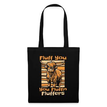 Fluff You You Fluffing Fluffers Highland Cow - Sac en tissu - noir - Devant