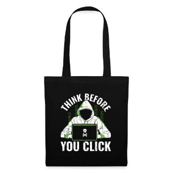 Think Before You Click - Ethical Hacker - Stoffbeutel - Schwarz - Vorne