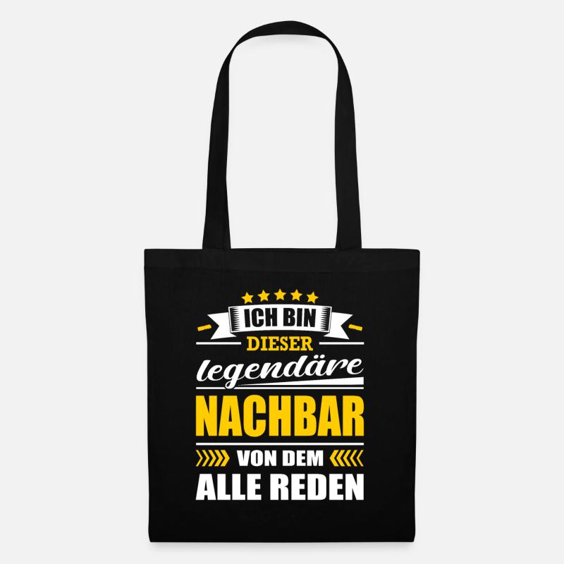 Ich Bin Dieser Legendäre Nachbar Nachbarschaft - Stoffbeutel - Schwarz