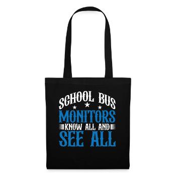 Moniteurs d’autobus scolaires, tout savoir et tout voir 13 - Sac en tissu - noir - Devant