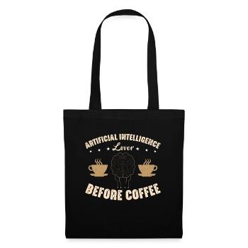 Artificial Intelligence Lover Before Robots Coffee - Tote Bag - black - Front