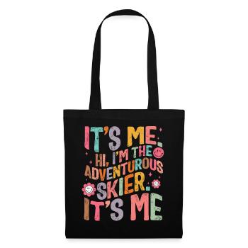Skiing Shirt, Hi, I'm The Adventurous Skier It's - Tote Bag - black - Front