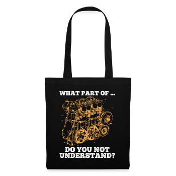 What an.. Don't you understand? Humorous wisdom - Tote Bag - black - Front